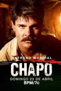  Эль Чапо (2017 ) 