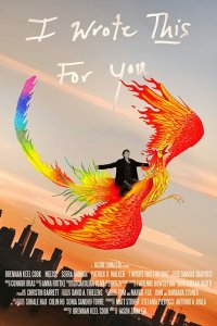  Я написал это для тебя (2018 ) 