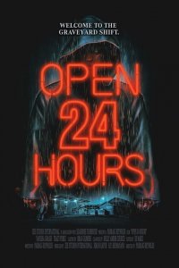  Открыто 24 часа (2018 ) 