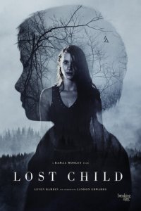  Потерянное дитя (2017 ) 