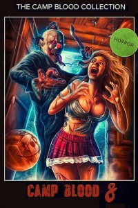  Кровавый лагерь 8: Откровения (2020 ) 
