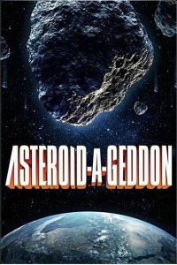  Астероидогеддон (2020 ) 