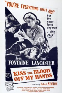  Поцелуями сотри кровь с моих рук (1948 ) 