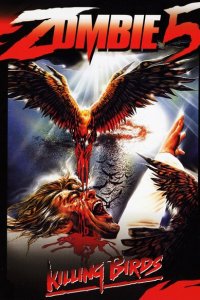  Зомби 5: Смертоносные птицы (1987 ) 