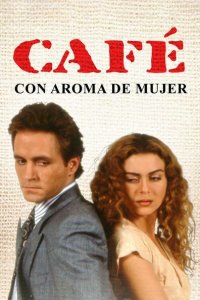  Кофе с ароматом женщины (1993 ) 