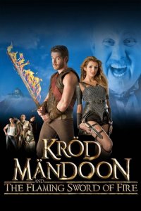  Крод Мандун и Огненный меч (2009 ) 