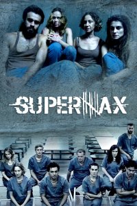  СуперМакс (2016 ) 