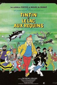  Тинтин и озеро акул (1972 ) 