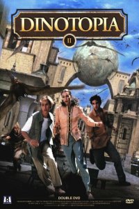  Динотопия: Новые приключения (2002 ) 