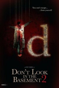  Не заглядывайте в подвал 2 (2015 ) 