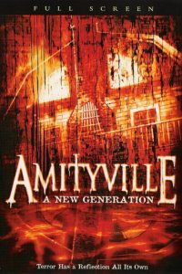  Амитивилль 7: Новое поколение 
